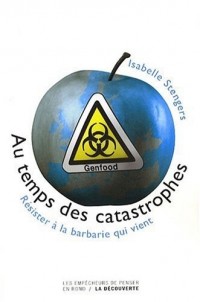 AU TEMPS DES CATASTROPHES