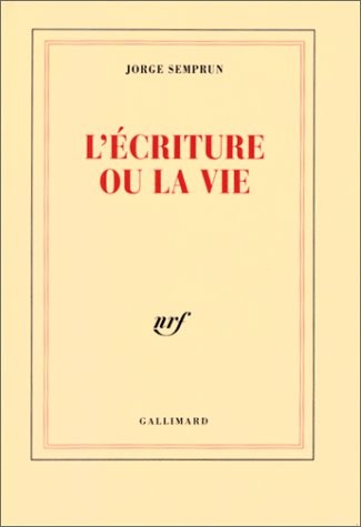 L'Écriture ou la vie