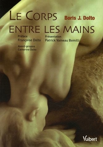 Le Corps entre les mains
