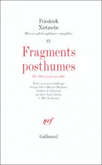 Fragments posthumes (été 1882 - printemps 1884)