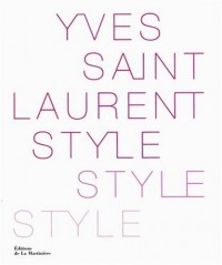 Yves Saint Laurent, Style