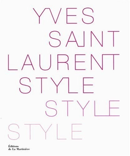 Yves Saint Laurent, Style