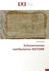 Schwannomes vestibulaires HISTOIRE