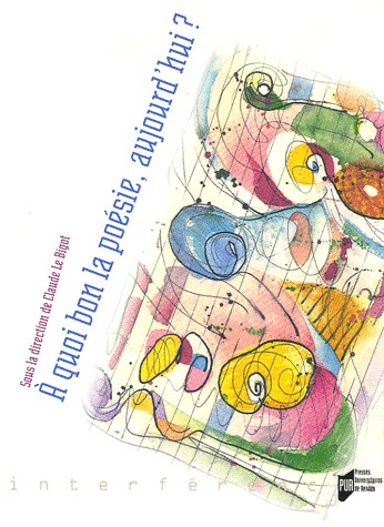 A quoi bon la poésie, aujourd'hui ?