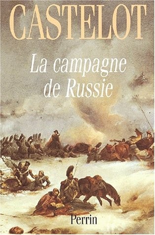 La campagne de Russie. 1812