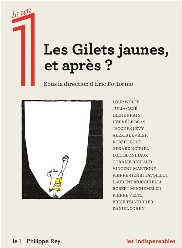 Les Gilets jaunes, et après ?