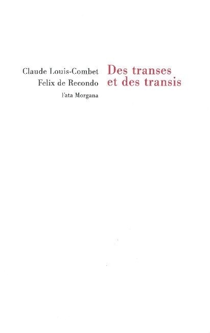 Des transes et des transis