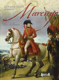 Marengo 1800, le premier consul victorieux