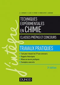 Techniques expérimentales en chimie - Classes prépas et concours : Travaux pratiques