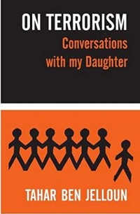 On Terrorism: Conversations with my Daughter