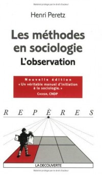 Les Méthodes en sociologie : L'Observation