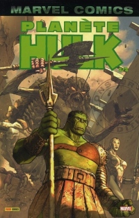 Hulk, Tome 4 : Planète Hulk : Deuxième partie