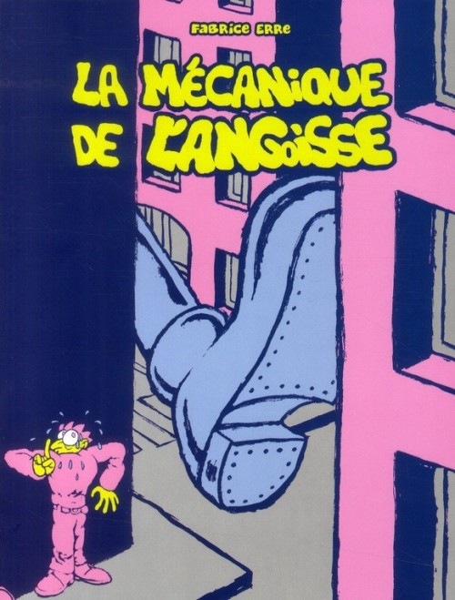 La mécanique de l'angoisse
