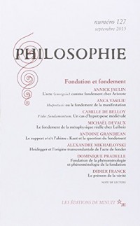 Philosophie 127 - Fondation et Fondement