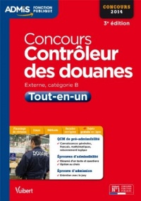 Concours Contrôleur des douanes - Tout-en-un - Catégorie B - Concours 2014 - Admis