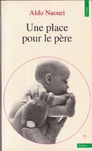 Une place pour le père [9782020144414]