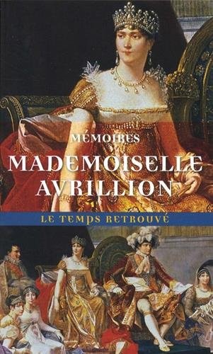 Mémoires sur la vie privée de Joséphine, sa famille et sa cour