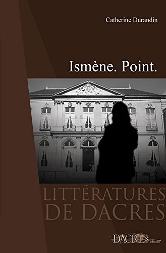 Ismene : Point