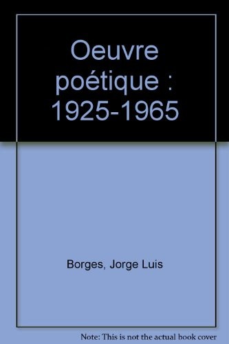 Oeuvre poétique, 1925-1965
