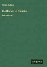 Die Heirath im Omnibus: Dritter Band