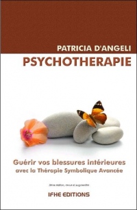 Psychothérapie - Guérir vos blessures intérieures