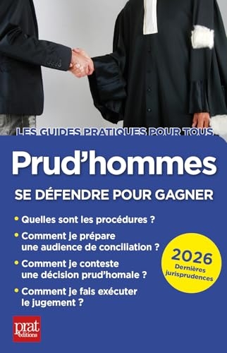 Prud'hommes, se défendre pour gagner 2026