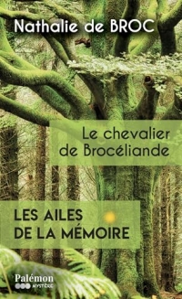 Le chevalier de Brocéliande