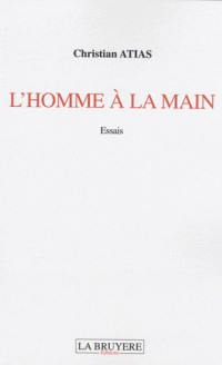 L'homme à la main