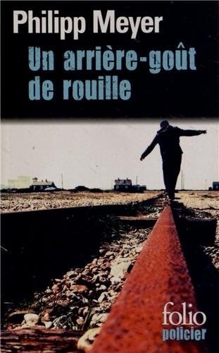 Un arrière-goût de rouille