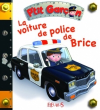 La voiture de police de Brice