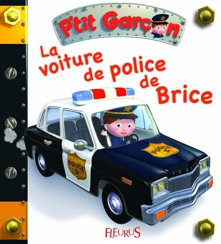 La voiture de police de Brice