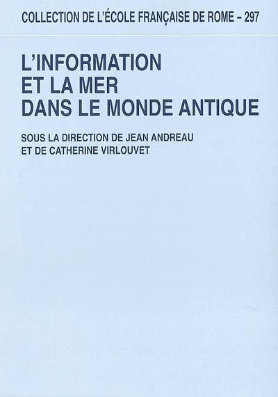 L'information et la mer dans le monde antique