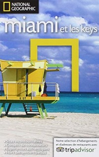 Miami et les Keys