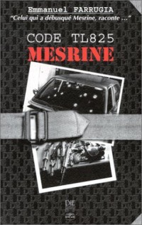 Code T 825 : Mesrine