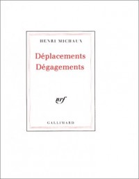 Déplacements, dégagements