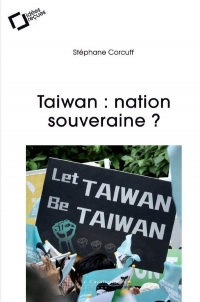 Taïwan : nation souveraine ?