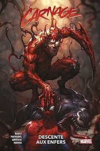 Carnage T02 : Descente aux enfers