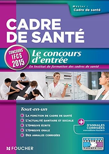 Cadre de santé - Le concours d'entrée - Concours IFCS 2015 - Nº73