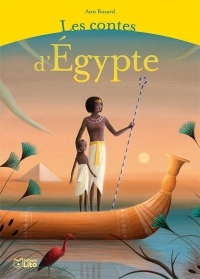 Les contes d'Egypte - Dès 5 ans