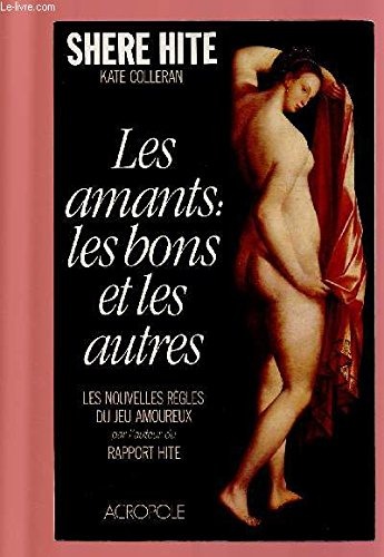 Les amants, les bons et les autres
