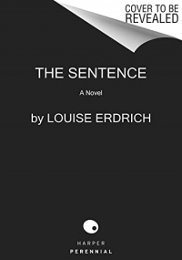 The Sentence: A Novel