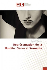 Représentation de la fluidité: Genre et Sexualité