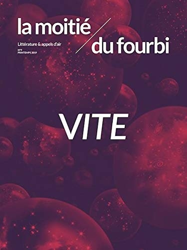 La moitié du fourbi N°9 Vite - mai 2019