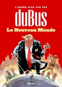 L'année 2025 vue par duBus: Le nouveau monde