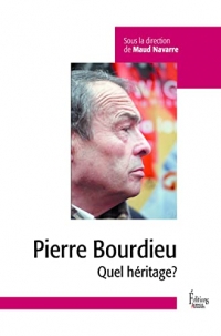 L'oeuvre de Pierre Bourdieu - Sociologie Bilan critique Héritage