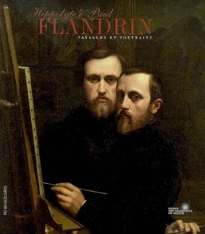 Hippolyte & Paul Flandrin : Paysages et portraits