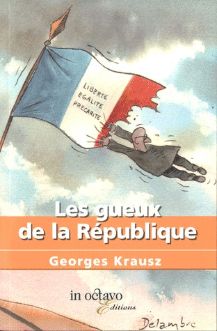 Les gueux de la République