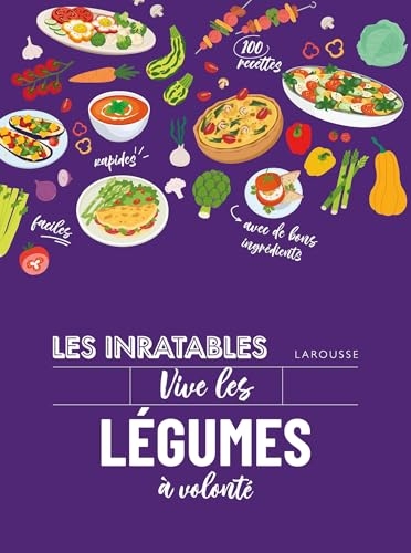 Les inratables : vive les légumes à volonté !