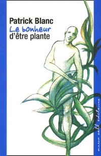 Le bonheur d'être plante