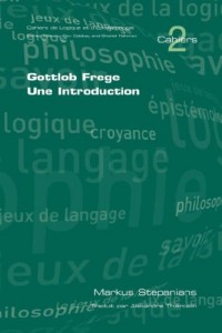 Gottlob Frege: Une Introduction